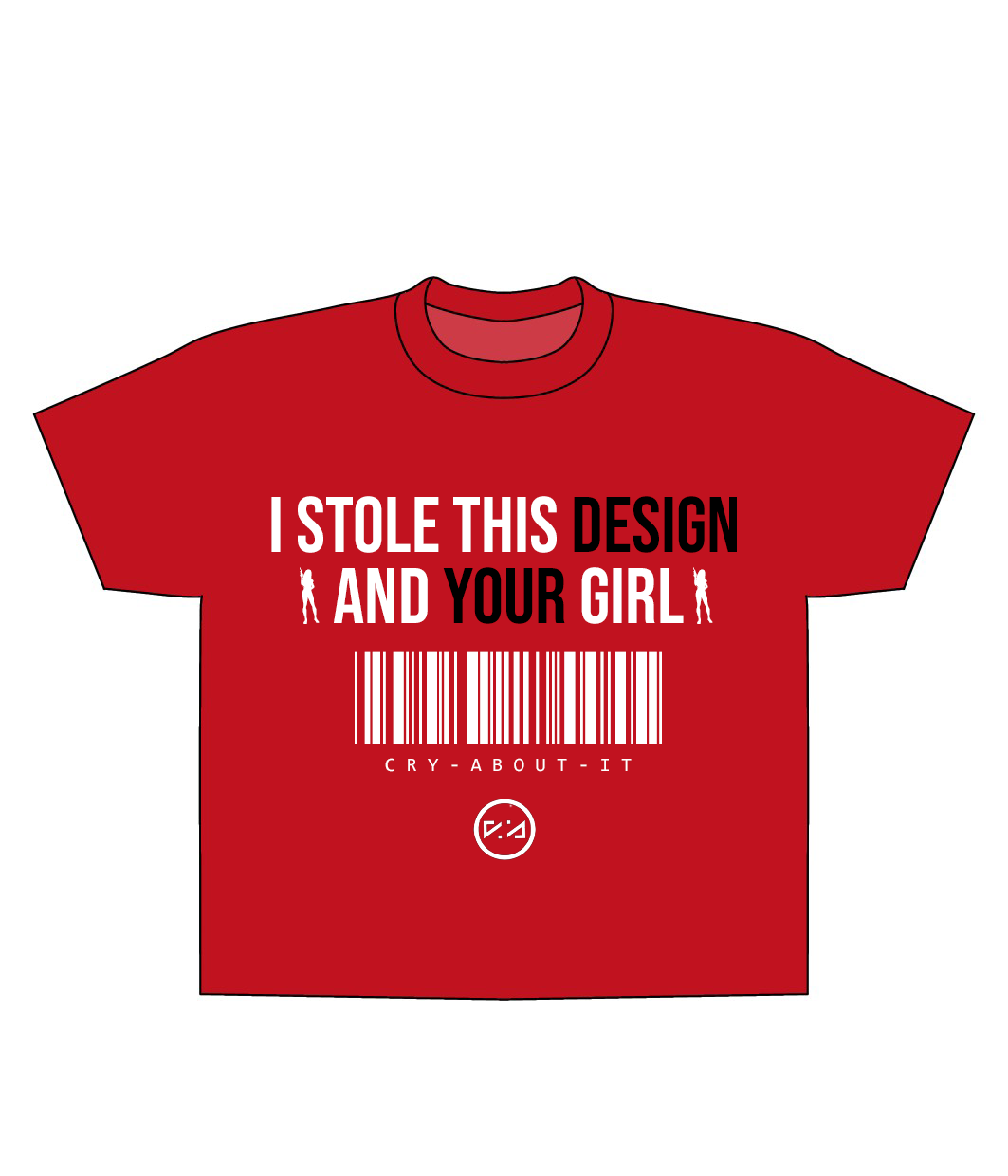 Cry about it Tee Red